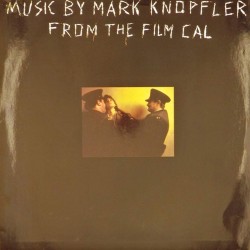 Пластинка Mark Knopfler Cal (Music By Mark Knopfler From The Film)